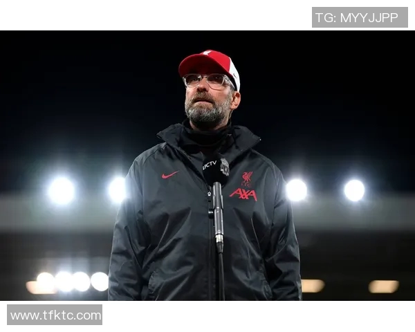 克洛普确认继续执教利物浦力争下赛季欧冠荣耀再创辉煌